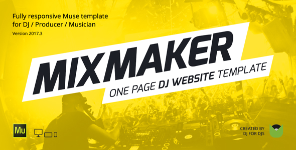 MixMaker - DJ / Producer / Music Band Website Responsive Muse Template